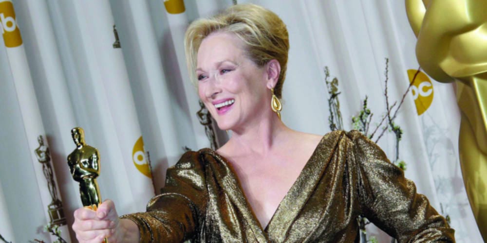 Meryl Streep, clutching her Oscar, and thinking of how she’s so much better than you.