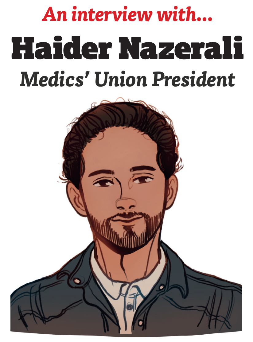 The OT Interviews: Haider Nazerali, ICSMSU President