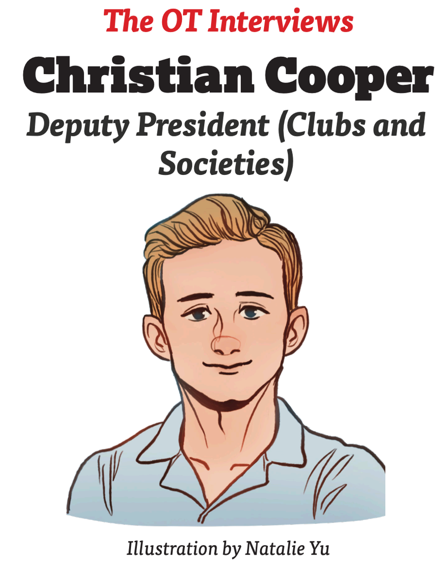 The OT Interviews Christian Cooper Deputy President (Clubs and Societies)