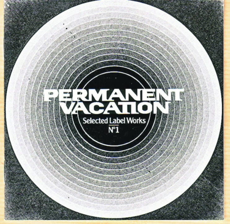 Techno Nonsense: Permanent Vacation
