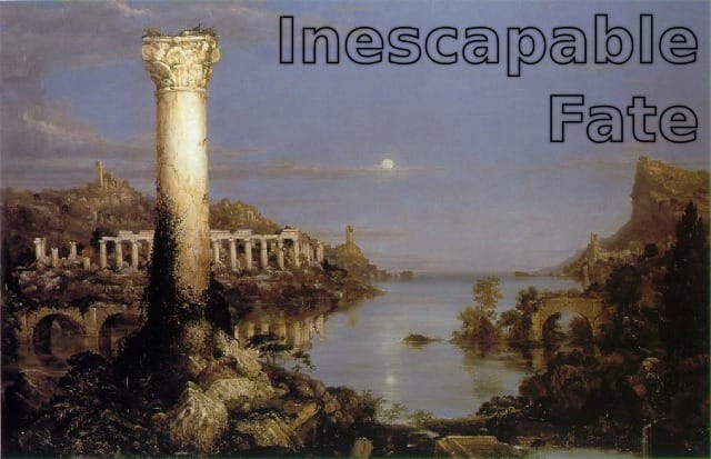 Inescapable Fate
