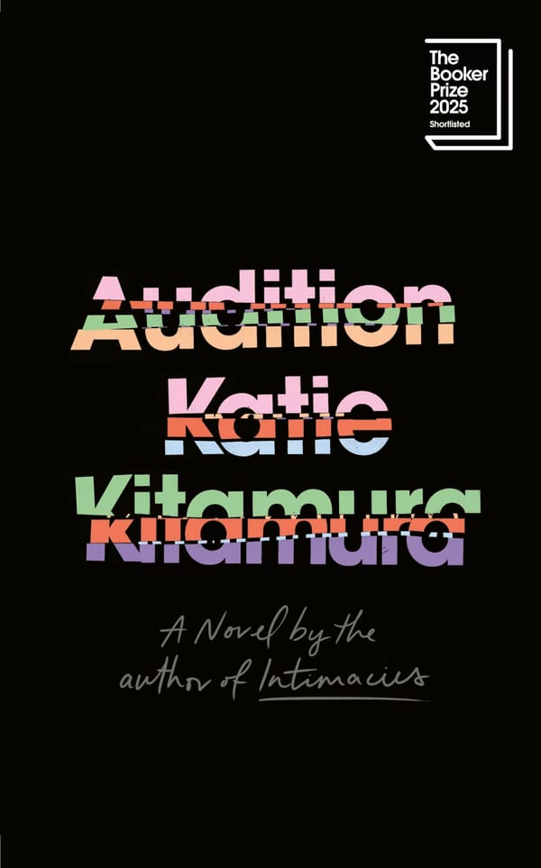 Audition by Katie Kitamura