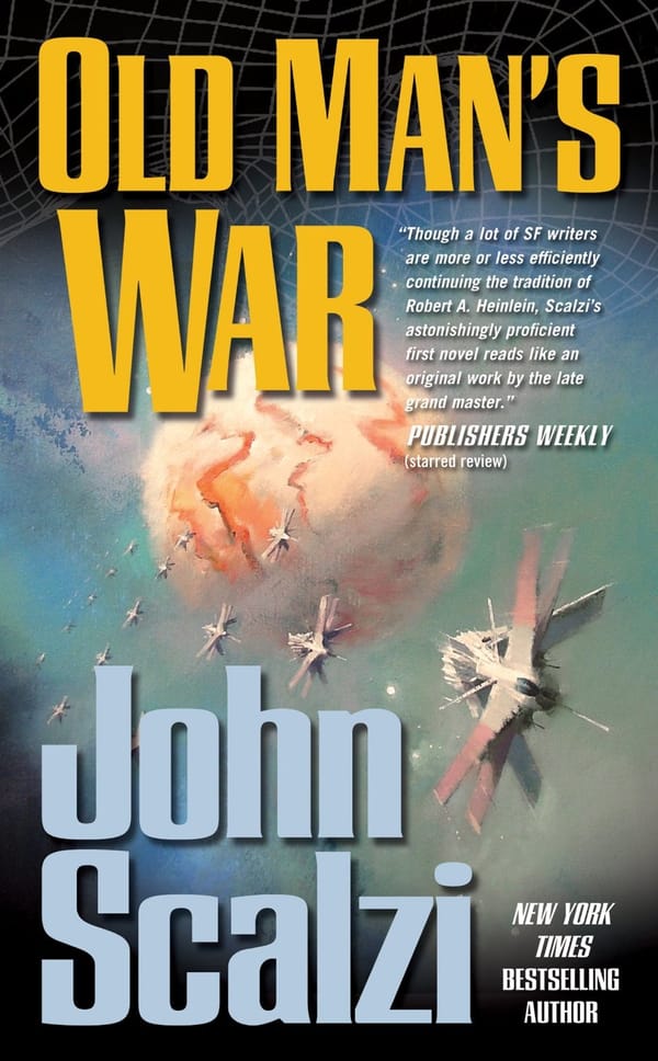 Scalzi’s Old Man’s War
