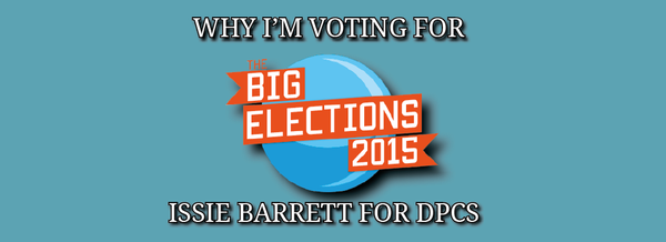 Why I'm voting for Issie Barrett for Deputy President (Clubs and Societies)
