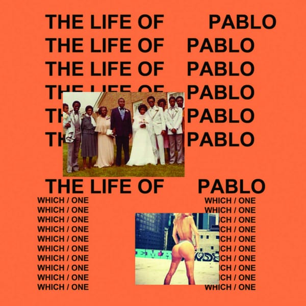 The Life of Pablo
