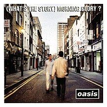 Whats The Story Morning Glory Oasis 